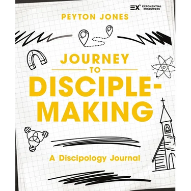 Journey to Disciple-Making: A Discipology Journal
