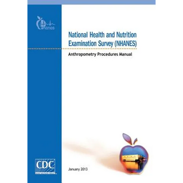 National Health and Nutrition Examination Survey (NHANES): Anthropometry Procedures Manual