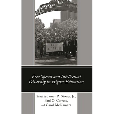 Free Speech and Intellectual Diversity in Higher Education