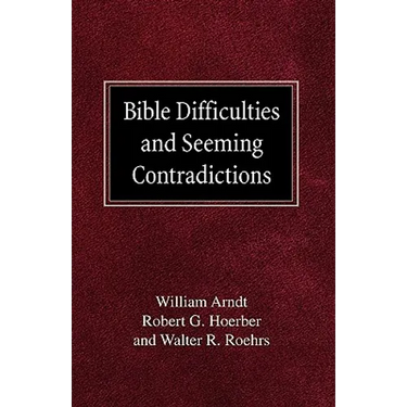 Bible Difficulties and Seeming Contradictions