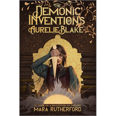 The Demonic Inventions of Aurelie Blake