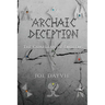 Archaic Deception: The Guardian of Emblems