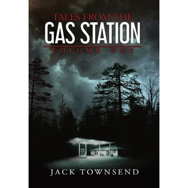 Tales from the Gas Station: Volume One