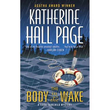 The Body in the Wake: A Faith Fairchild Mystery