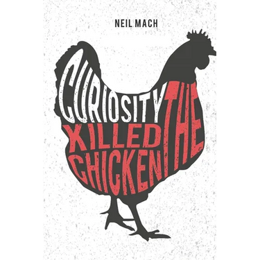 Curiosity Killed the Chicken: A Brading Mystery