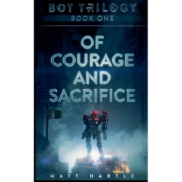 Of Courage And Sacrifice