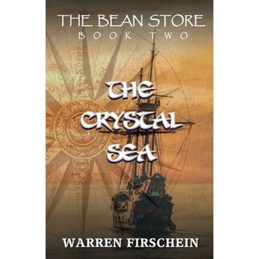 The Bean Store, Book Two: The Crystal Sea