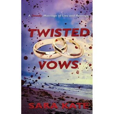 Twisted Vows: A Deadly Marriage of Lies and Revenge.
