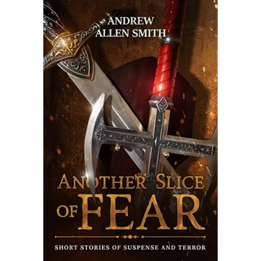 Another Slice of Fear