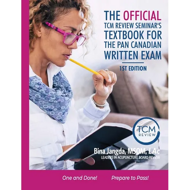 The Official TCM Review Seminar's Textbook for the Pan Canadian Written Exam