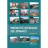 Innovative Earthquake Soil Dynamics