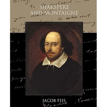 Shakespeare And Montaigne