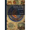 History Of The Philosophy Of History