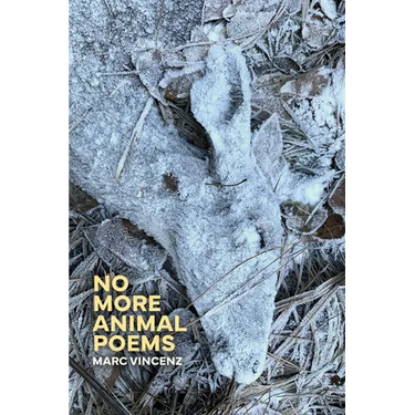 No More Animal Poems