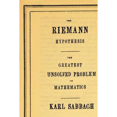The Riemann Hypothesis: The Greatest Unsolved Problem in Mathematics