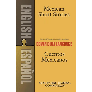 Mexican Short Stories/Cuentos Mexicanos