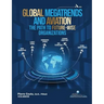 Global Megatrends and Aviation: The Path to Future-Wise Organizations