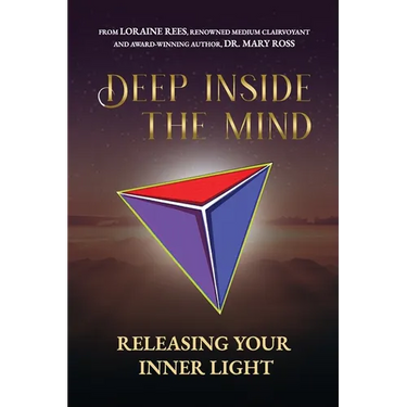 Deep Inside the Mind: Releasing Your Inner Light