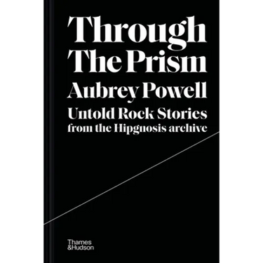 Through the Prism: Untold Rock Stories from the Hipgnosis Archive
