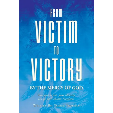 From Victim To Victory