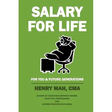 Salary for Life: For You & Future Generations