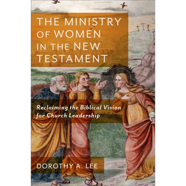 Ministry of Women in the New Testament