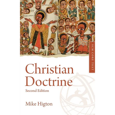 Christian Doctrine: Second Edition
