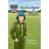 Veteran Adventure Stories: Charlie Plumb