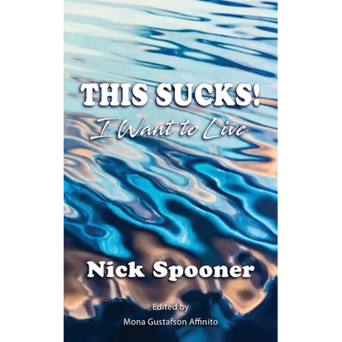 This Sucks! I Want To Live