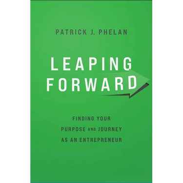 Leaping Forward: Finding Your Purpose and Journey as an Entrepreneur