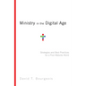 Ministry in the Digital Age: Strategies and Best Practices for a Post-Website World