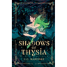 Shadows Of Thysia