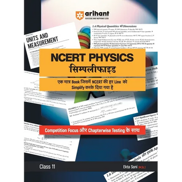 Arihant NCERT PHYSICS Simplified Class 11th