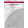 Gender in Bolivian Production: Reducing Differences in Formality and Productivity of Firms