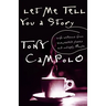 The Let Me Tell You a Story