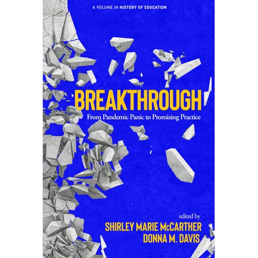 Breakthrough: From Pandemic Panic to Promising Practice