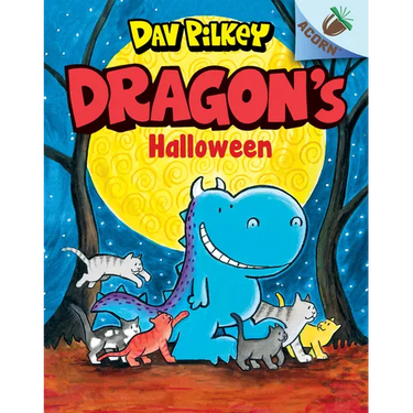 Dragon's Halloween: An Acorn Book (Dragon #4): From the Creator of Dog Man