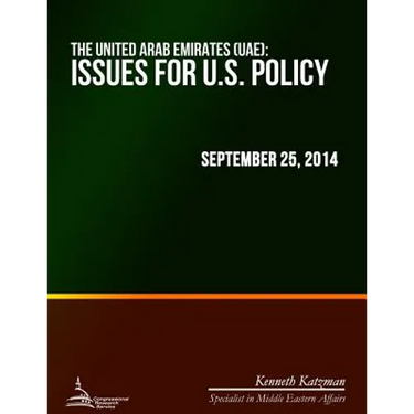 The United Arab Emirates (UAE): Issues for U.S. Policy