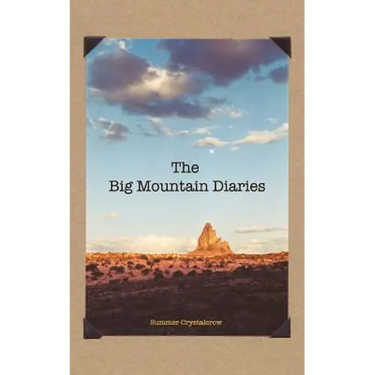 The Big Mountain Diaries