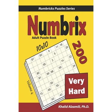Numbrix Adult Puzzle Book: 200 Very Hard (10x10) Puzzles