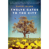 Twelve Gates to the City