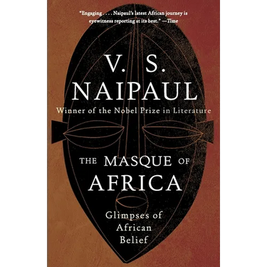 The Masque of Africa: Glimpses of African Belief