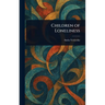 Children of Loneliness