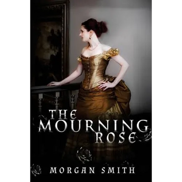 The Mourning Rose
