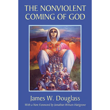 The Nonviolent Coming of God