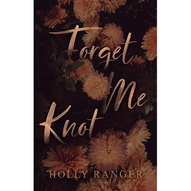 Forget Me Knot: A reverse harem Omegaverse