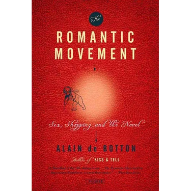 The Romantic Movement: Sex, Shopping, and the Novel