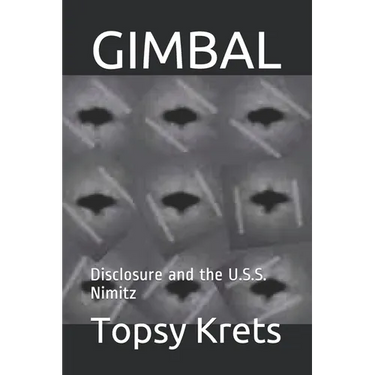 Gimbal: Disclosure and the U.S.S. Nimitz