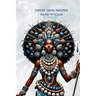 Nigerian Mythology: The Igbo, Yoruba, Hausa and Efik Mythologies of Nigeria