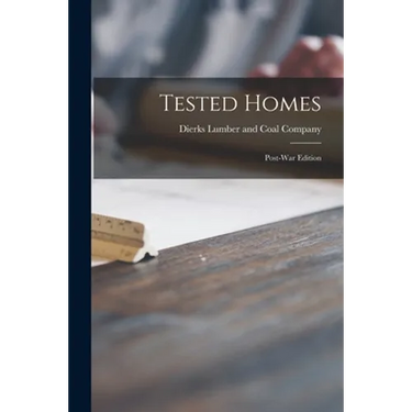 Tested Homes: Post-war Edition